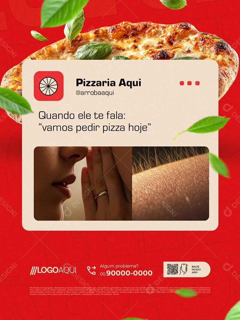 Pizzaria Quando Ele Te Fala Vamos Pedir Pizza Hoje Social Media PSD Editável