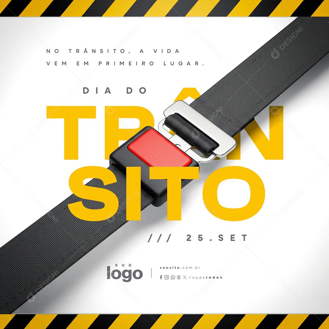 Dia do Trânsito 25 de Setembro A Vida Vem em Primeiro Lugar Social Media PSD Editável