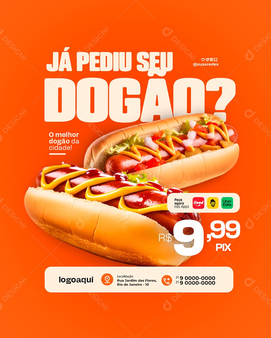 Hotdogueria Já Pediu Seu Dogão Social Media PSD Editável