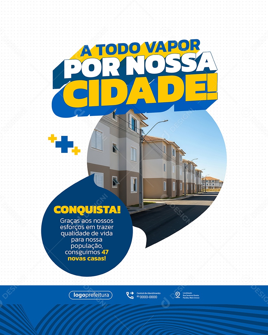 A Todo Vapor Por Nossa Cidade Novas Casas Social Media PSD Editável