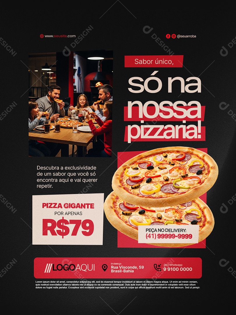 Sabor Único Só na Nossa Pizzaria Social Media PSD Editável