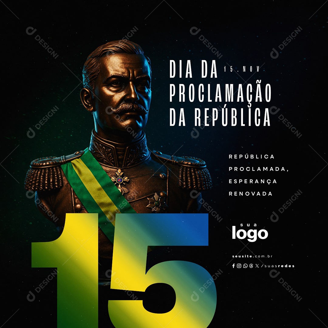 Dia da Proclamação da República 15 de Novembro Esperança Renovada Social Media PSD Editável