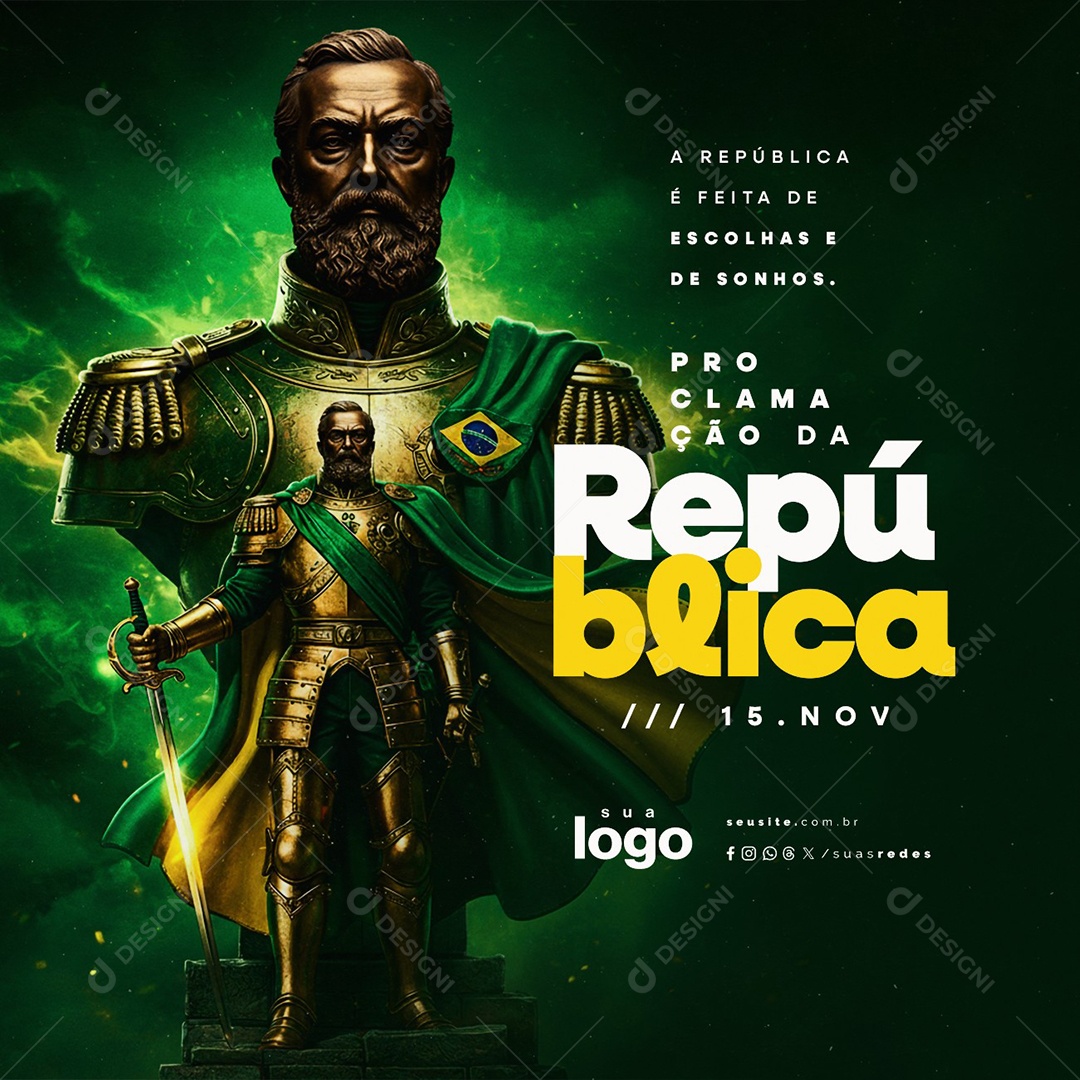 Dia da Proclamação da República 15 de Novembro Escolhas e Sonhos Social Media PSD Editável
