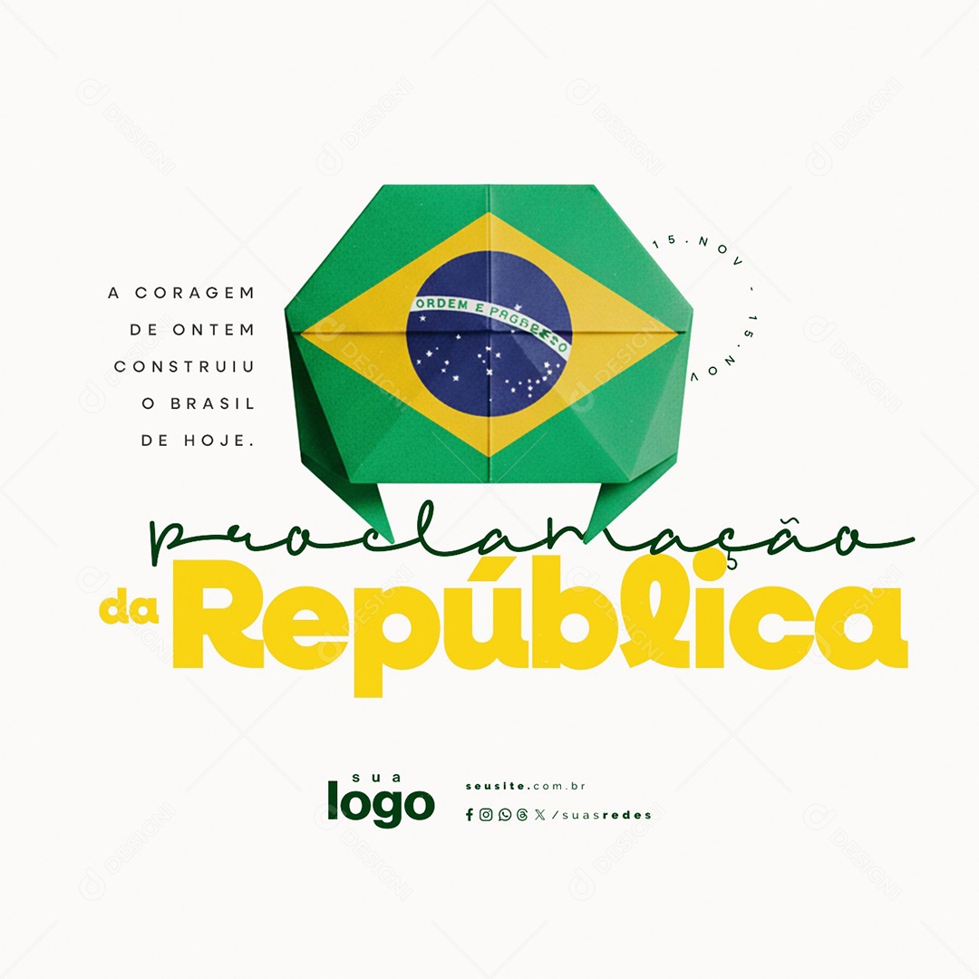 Dia da Proclamação da República 15 de Novembro A Coragem de Ontem Social Media PSD Editável