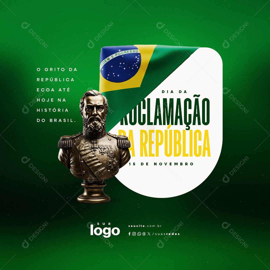 Dia da Proclamação da República 15 de Novembro O Grito Social Media PSD Editável