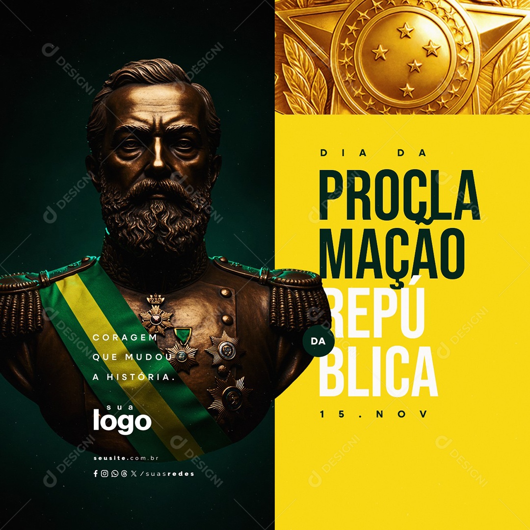 Dia da Proclamação da República 15 de Novembro Coragem Que Mudou Social Media PSD Editável