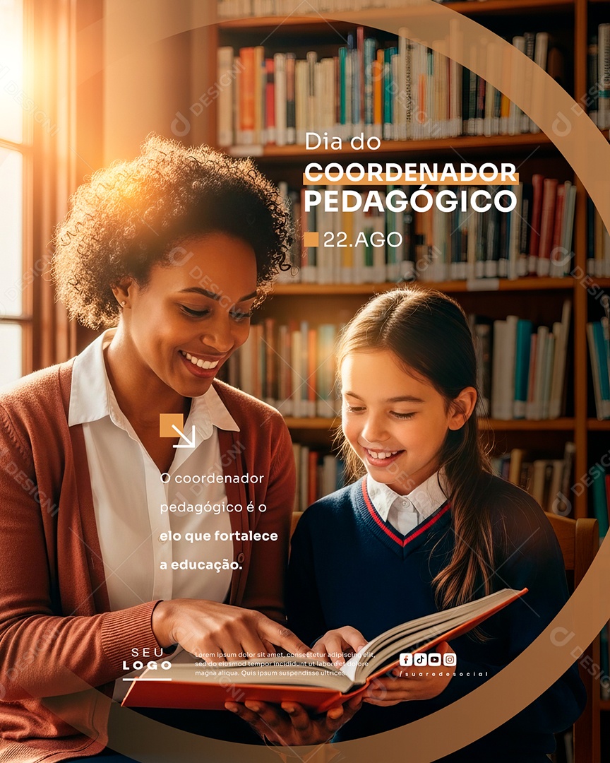 Feliz Dia Do Coordenador Pedagógico 22 de Agosto Elo Que Fortalece Social Media PSD Editável