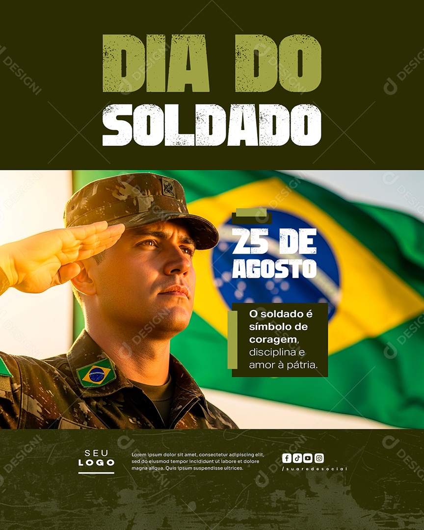 Dia do Soldado 25 de Agosto Social Media PSD Editável