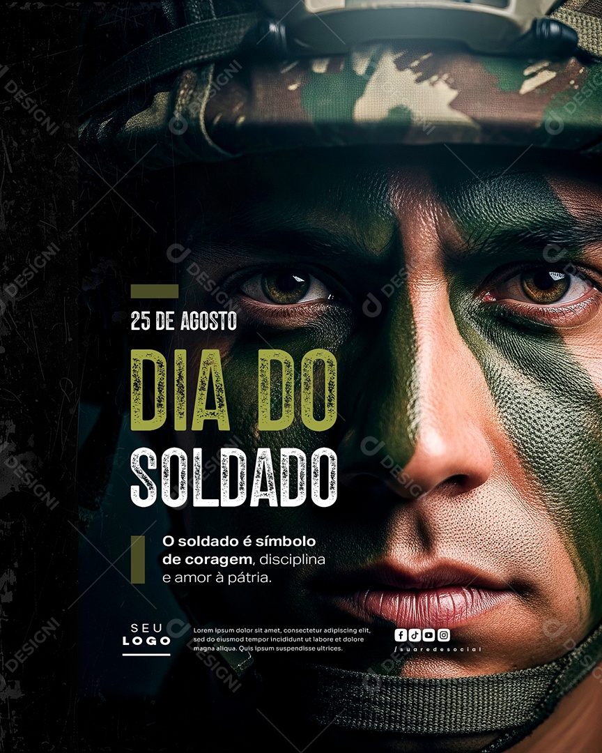 Dia do Soldado 25 de Agosto Amor a Pátria Social Media PSD Editável