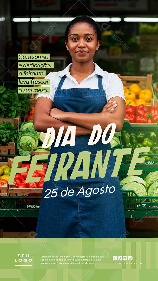 Story Dia do Feirante 25 de Agosto o Feirante Leva Frescor á Sua Mesa Social Media PSD Editável