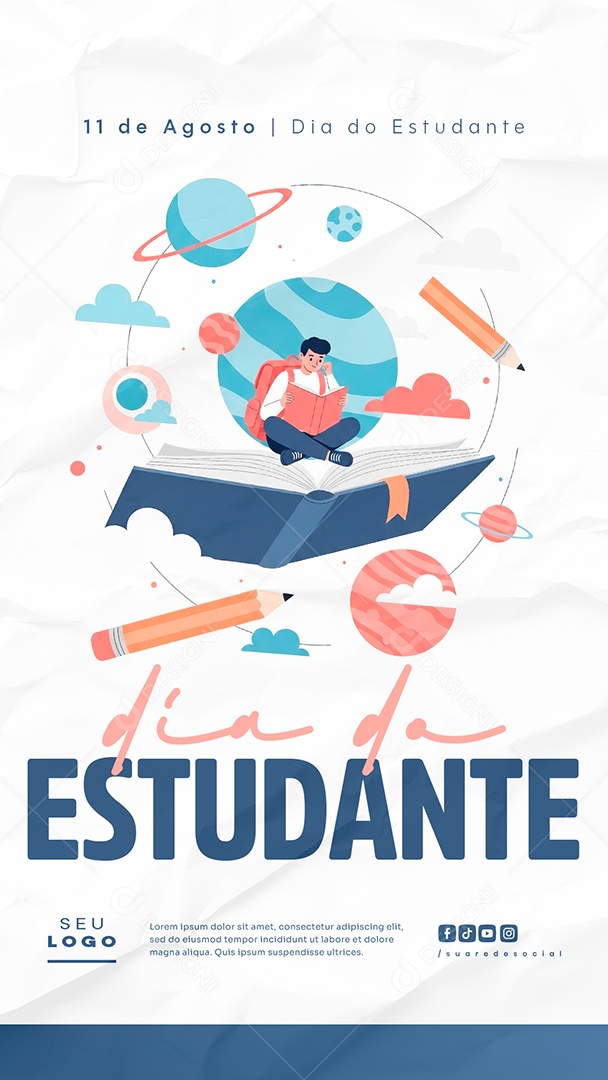 Feliz Dia do Estudante 11 de Agosto Social Media PSD Editável