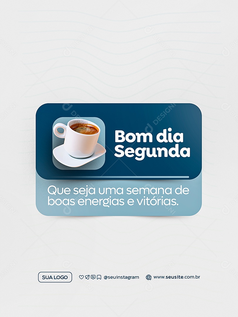 Bom Dia Segunda Feira Social Media PSD Editável