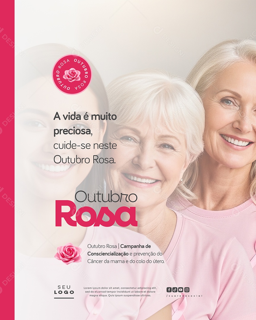 Outubro Rosa Campanha de Consciencialização e Prevenção do Câncer da Mama e do Colo do Útero a Vida é Muito Preciosa Social Media PSD Editável