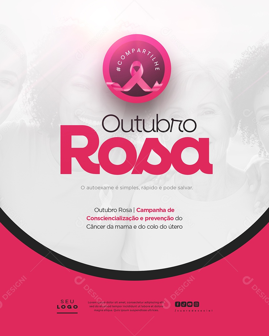 Outubro Rosa Campanha de Consciencialização e Prevenção do Câncer da Mama e do Colo do Útero o Autoexame é Simples Social Media PSD Editável