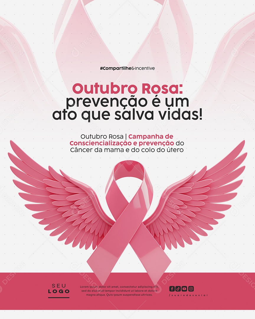 Outubro Rosa Campanha de Consciencialização e Prevenção do Câncer da Mama e do Colo do Útero Prevenção é Um ato Social Media PSD Editável