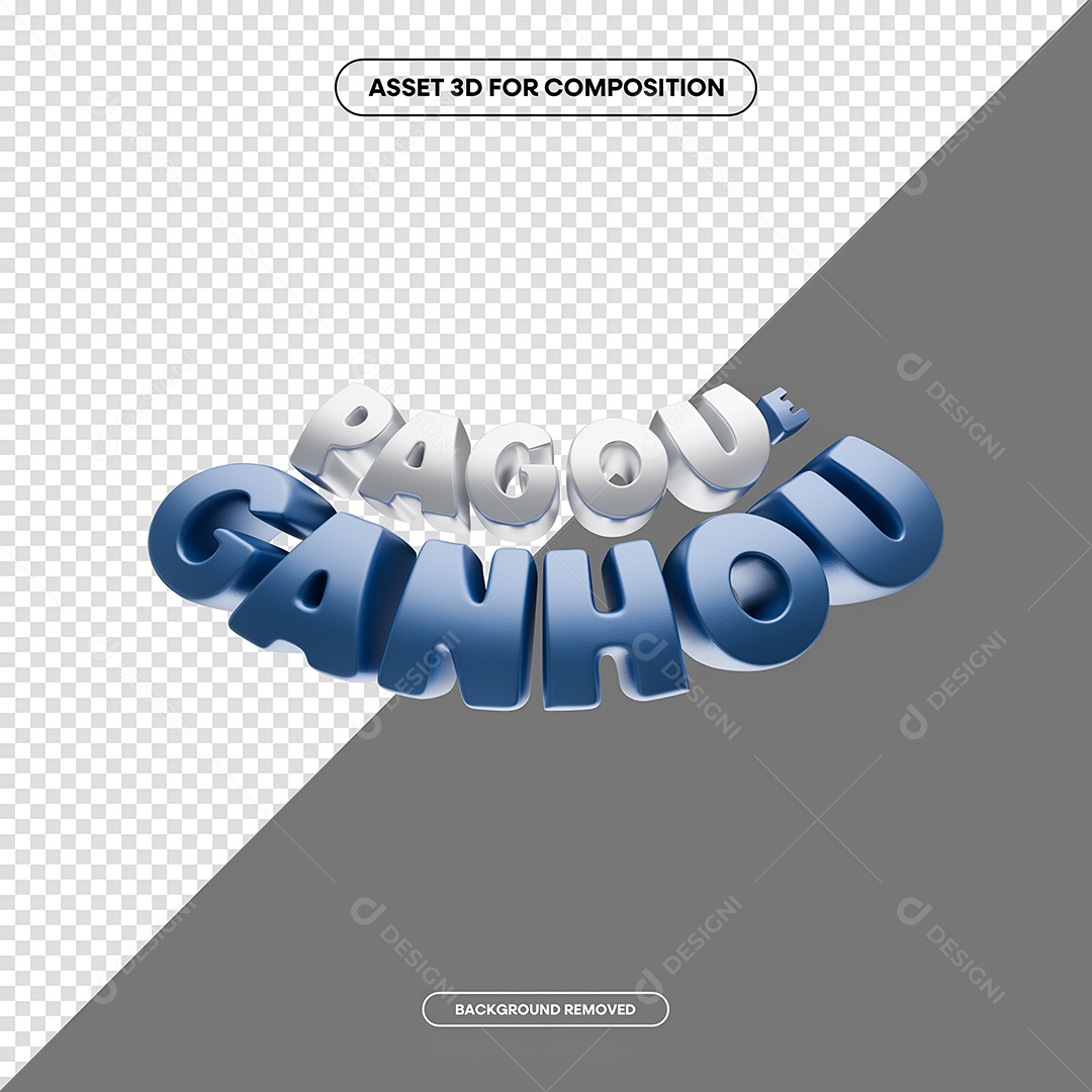 Pagou Ganhou Texto 3D Para Composição PSD
