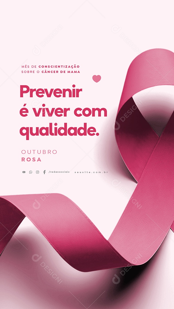Story Outubro Rosa Prevenir é Viver com Qualidade Social Media PSD Editável