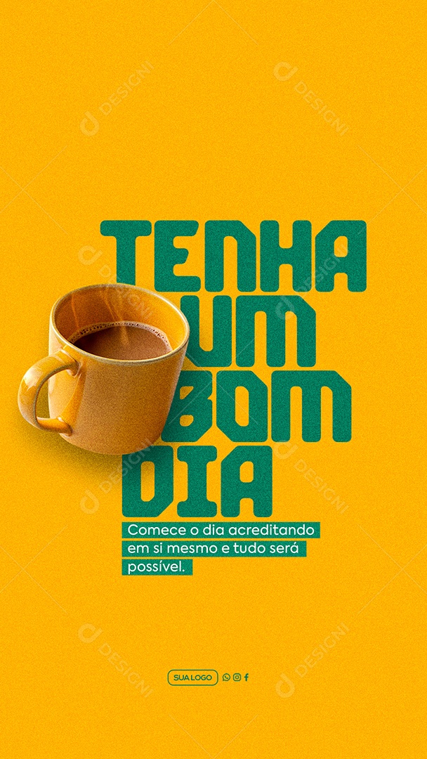 Story Tenha Um Bom Dia Social Media PSD Editável