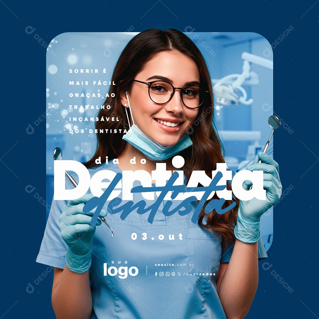 Dia Mundial do Dentista 3 de Outubro Social Media PSD Editável