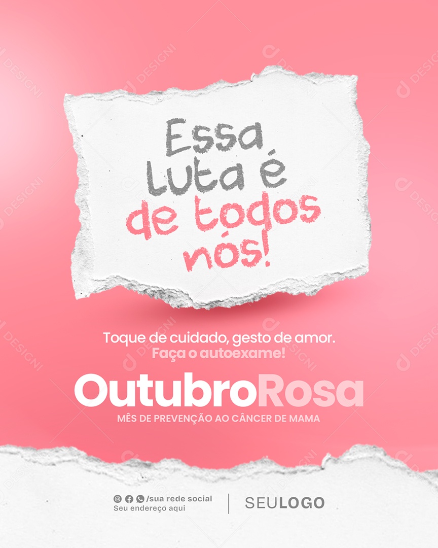 Outubro Rosa Essa Luta é de Todos Nós Social Media PSD Editável