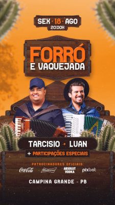 Forró e Vaquejada Tarcisio Luan Sex 18 Ago 20:00h PSD Editável