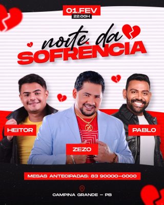 Festa Noite da Sofrência 01 FEV Heitor Zezo Pablo PSD Editável
