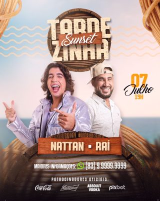 Festa Tardezinha Sunset 07 Julho Nattan e Raí PSD Editável