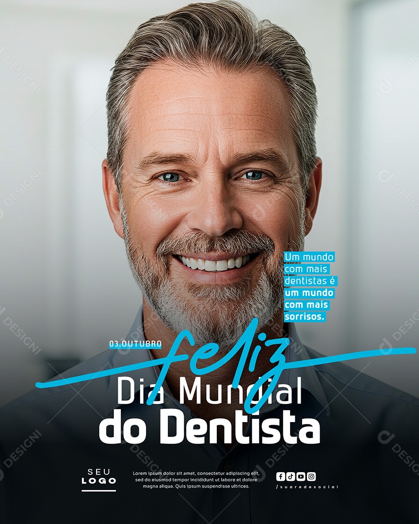 Feliz Dia Mundial do Dentista 03 de Outubro Social Media PSD Editável