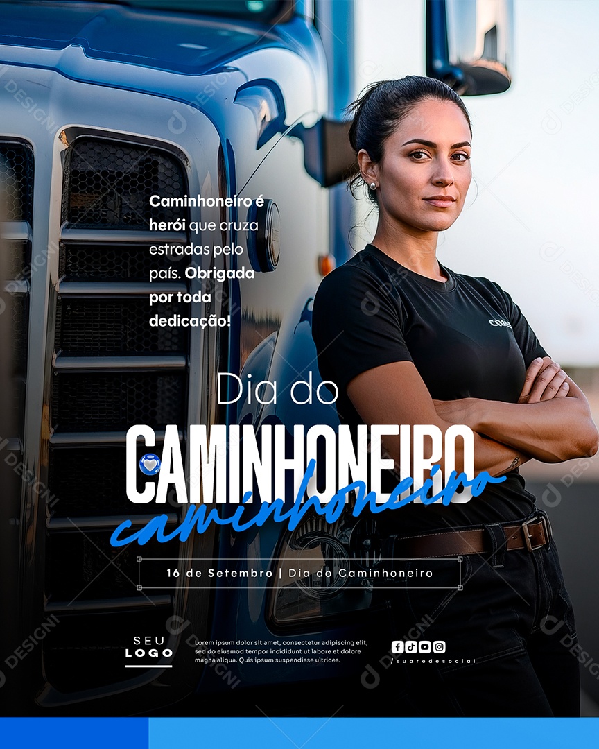 Dia do Caminhoneiro 16 de Setembro Obrigada Por Toda Dedicação Social Media PSD Editável