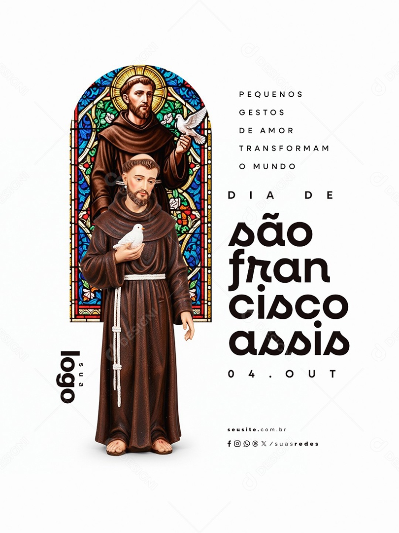 Dia de São Francisco de Assis 04 de Outubro Pequenos Gestos Social Media PSD Editável