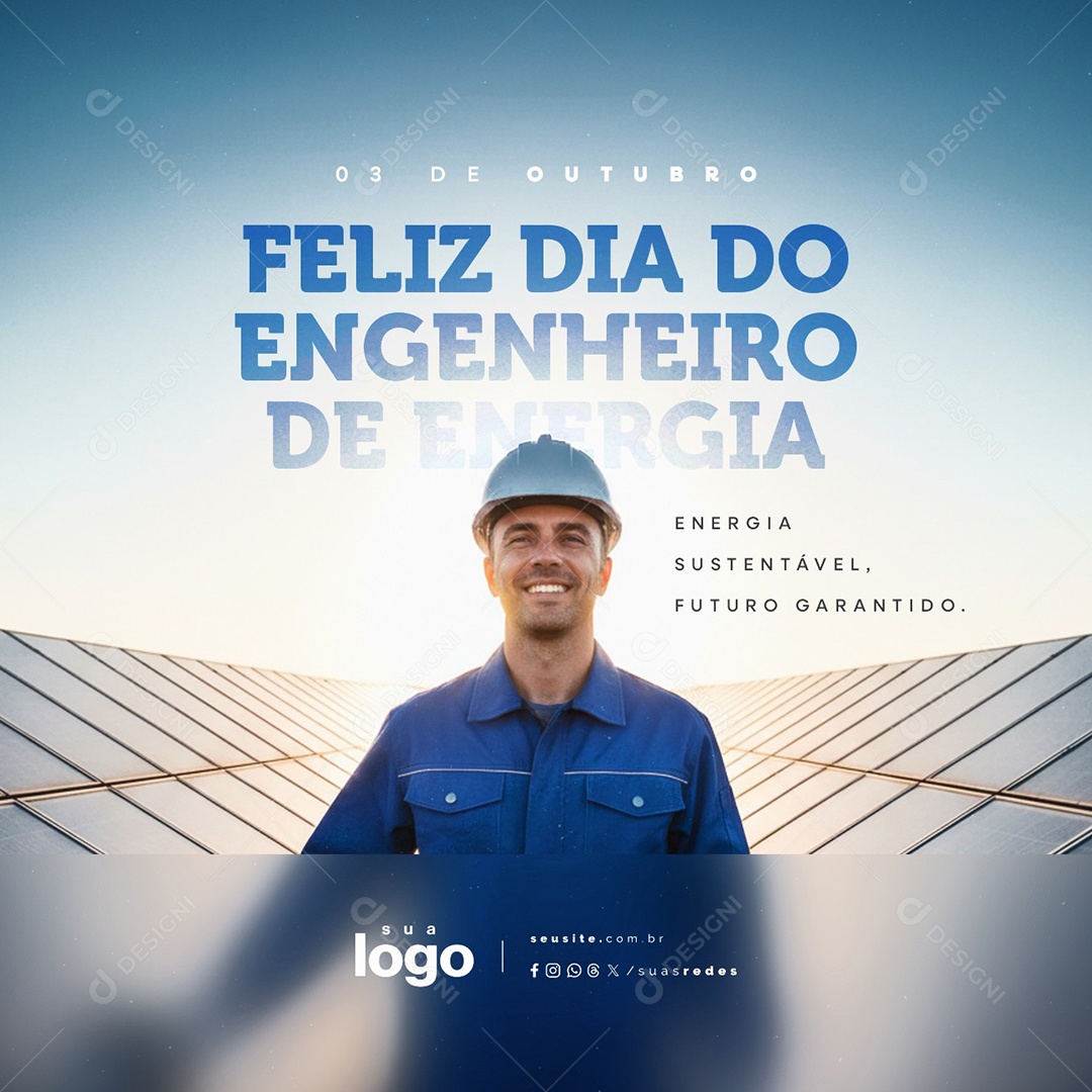 Feliz Dia do Engenheiro de Energia 03 de Outubro Energia Sustentável Social Media PSD Editável