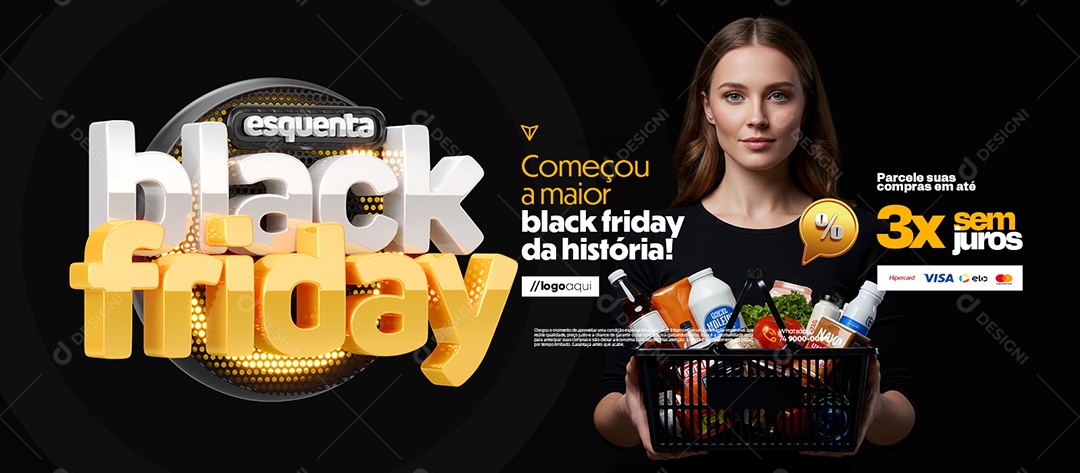 Banner Esquenta Black Friday Supermercado Parcele suas Compras Social Media PSD Editável