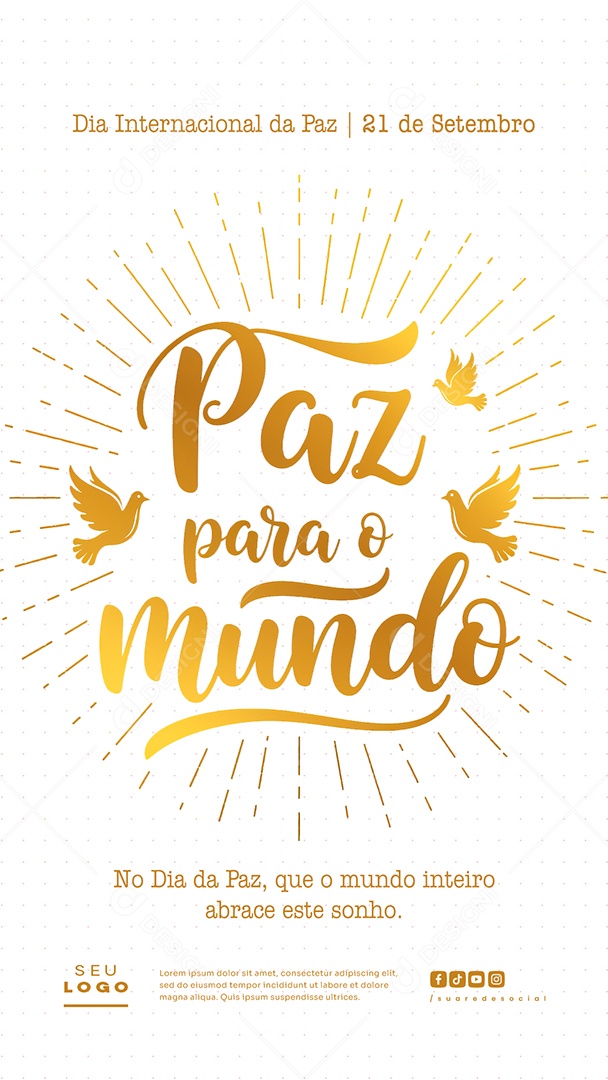 Story Dia Internacional da Paz 21 de Setembro Que o Mundo Inteiro Abrace Este Sonho Social Media PSD Editável