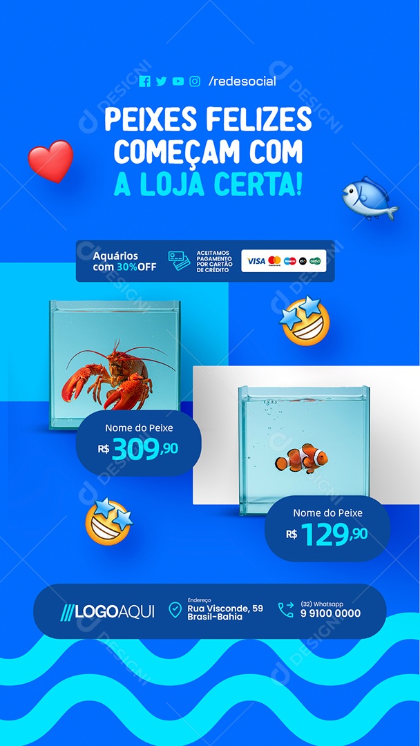 Story Aquários Peixes Felizes Começam com a Loja Certa Social Media PSD Editável
