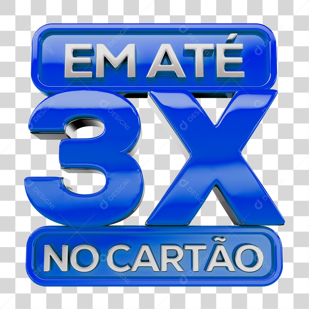 Selo 3D em Até 3X no Cartão PNG Transparente