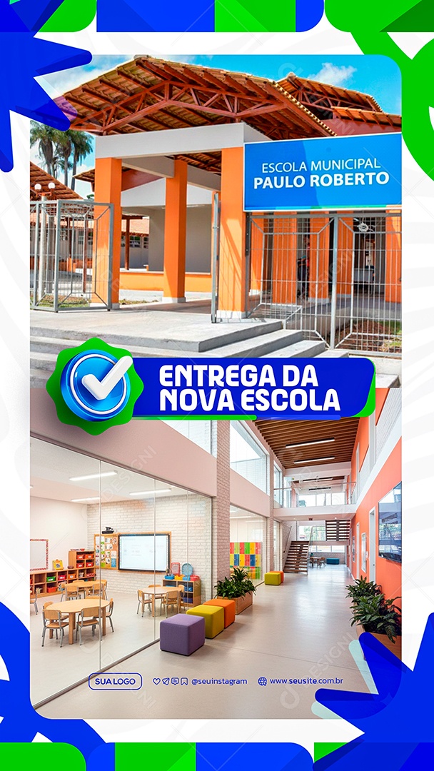 Story Entrega da Nova Escola Prefeitura Social Media PSD Editável