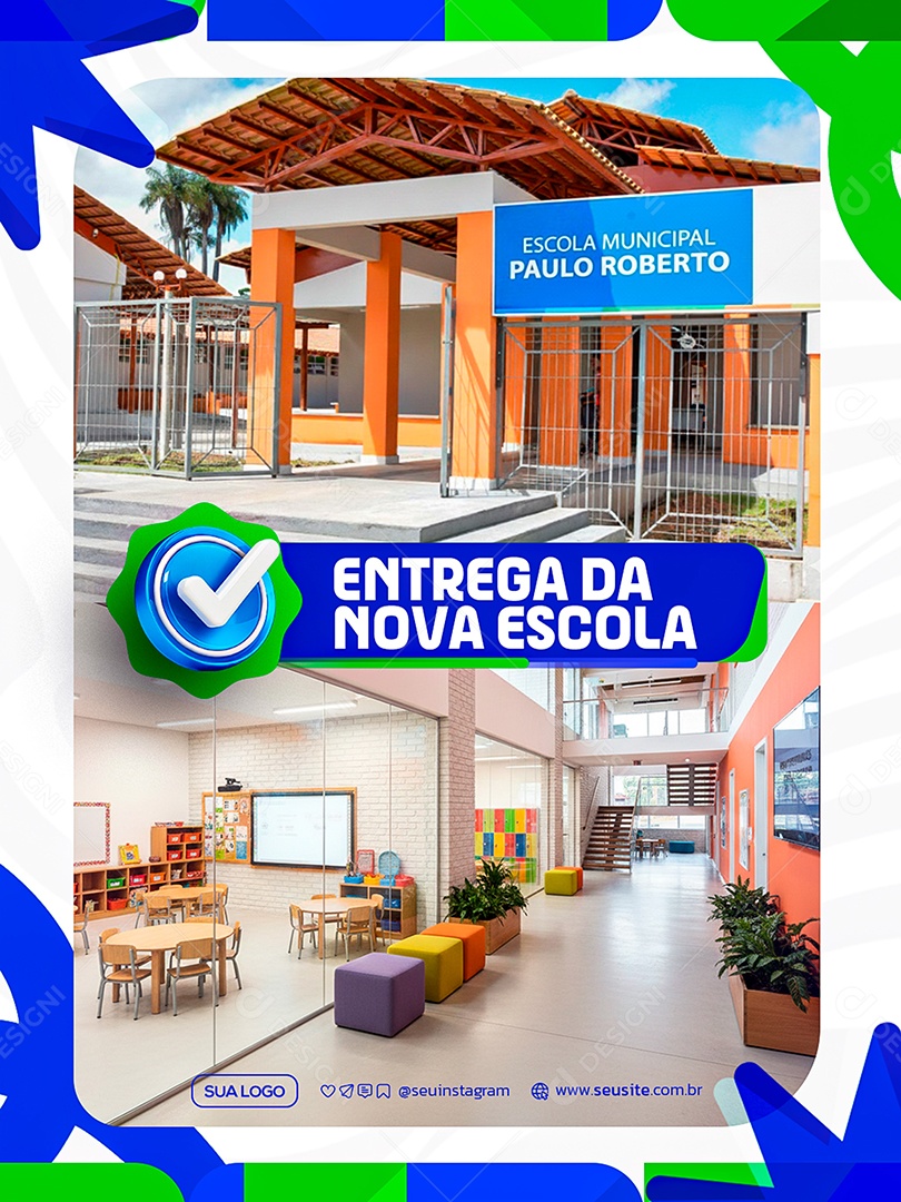 Entrega da Nova Escola Prefeitura Social Media PSD Editável