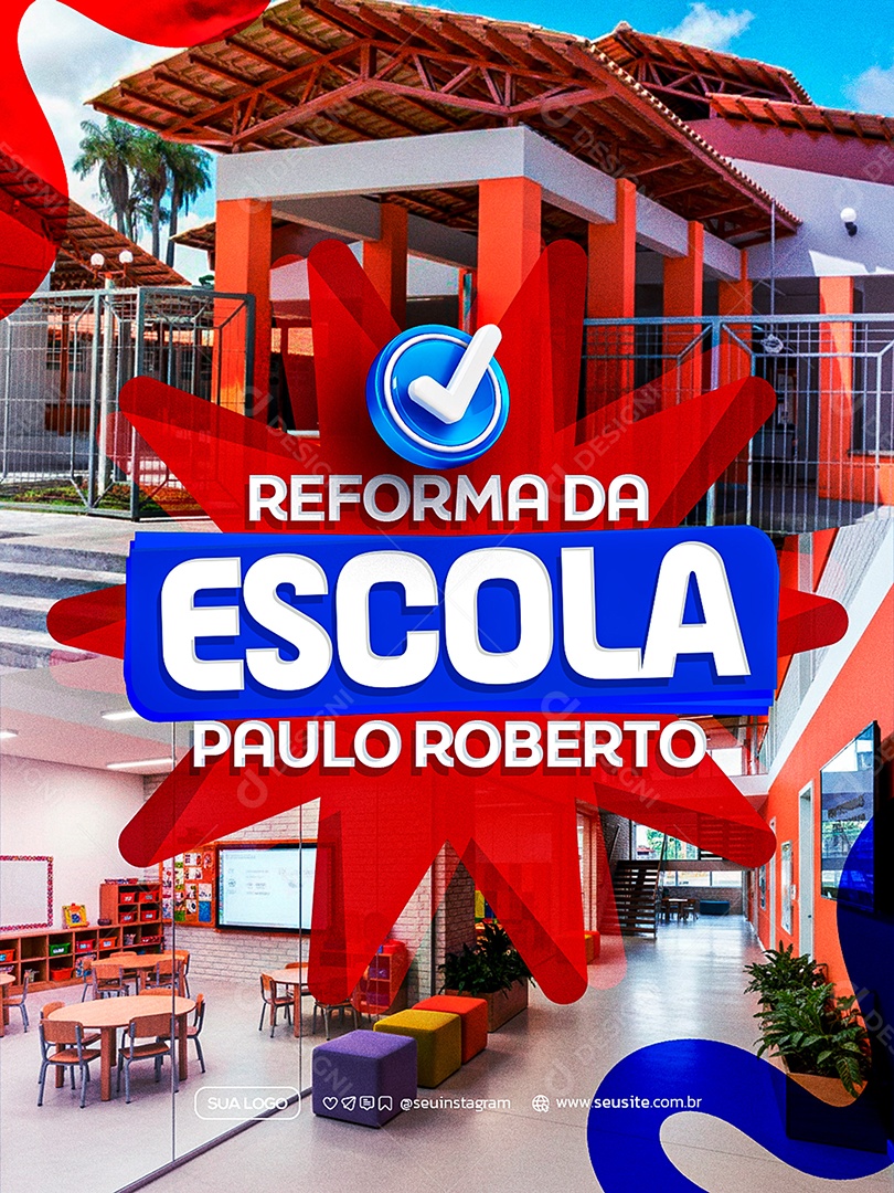 Reforma da Escola Prefeitura Social Media PSD Editável