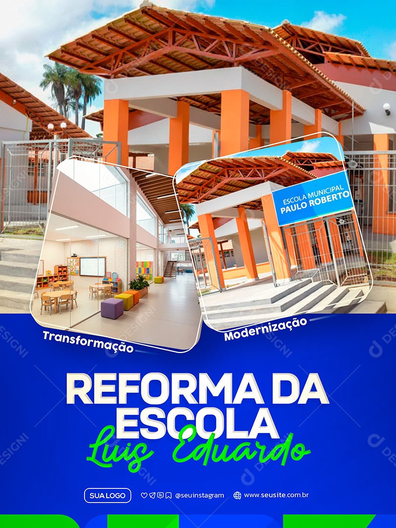 Reforma da Escola Prefeitura Social Media PSD Editável