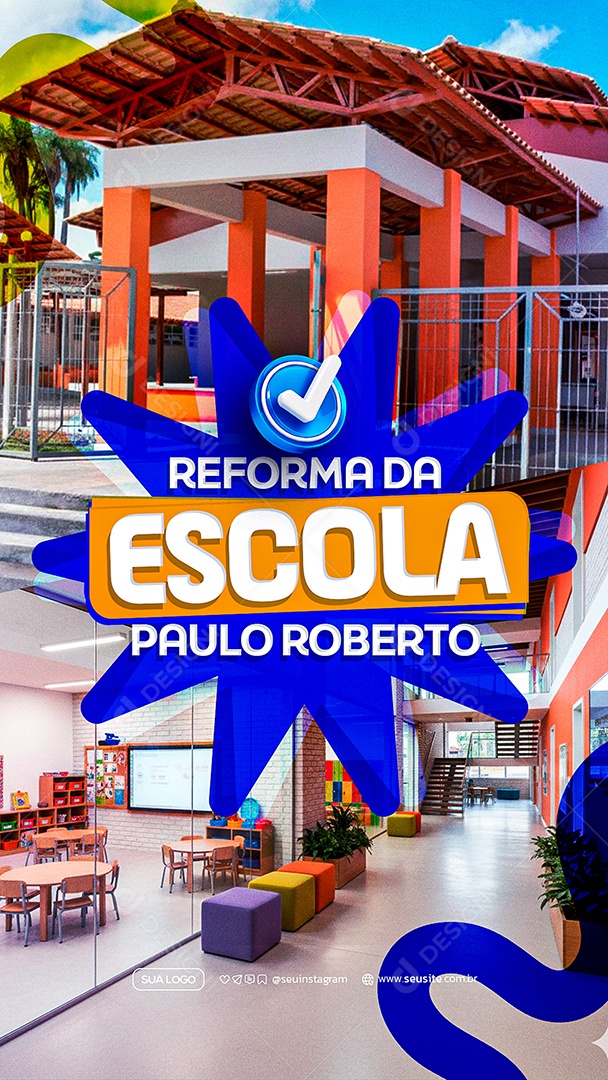 Story Reforma da Escola Prefeitura Social Media PSD Editável