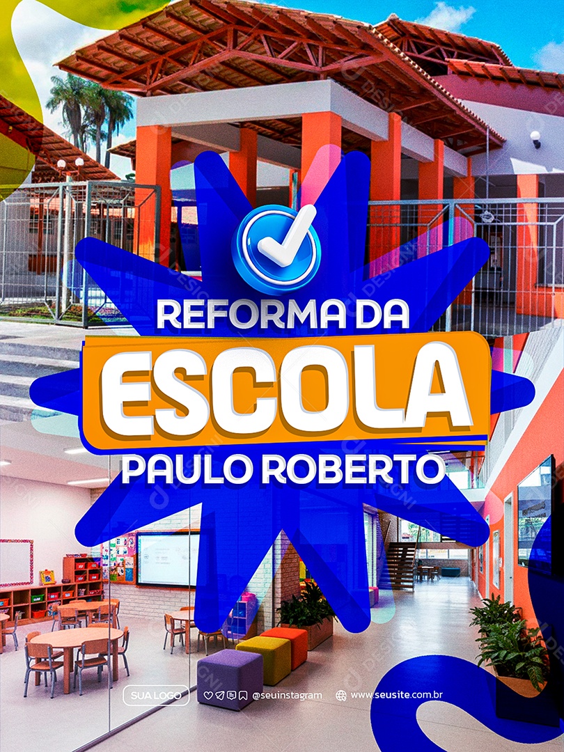 Reforma da Escola Prefeitura Social Media PSD Editável