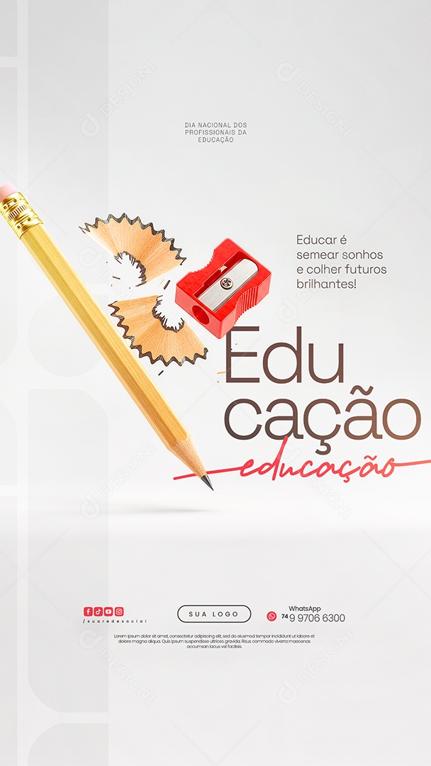 Storty Dia Nacional dos Profissionais de Educação 6 de Agosto Social Media PSD Editável