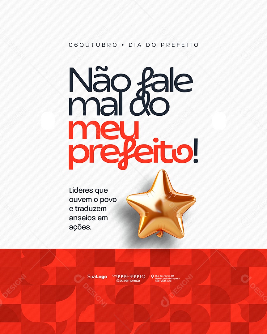 Dia do Prefeito 06 de Outubro Não Fale Mal do Meu Prefeito Social Media PSD Editável