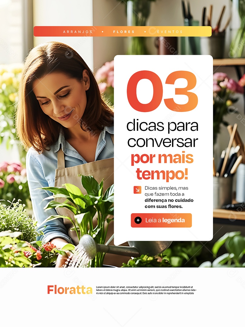 Floricultura Três Dicas para Conversar por Mais Tempo Social Media PSD Editável
