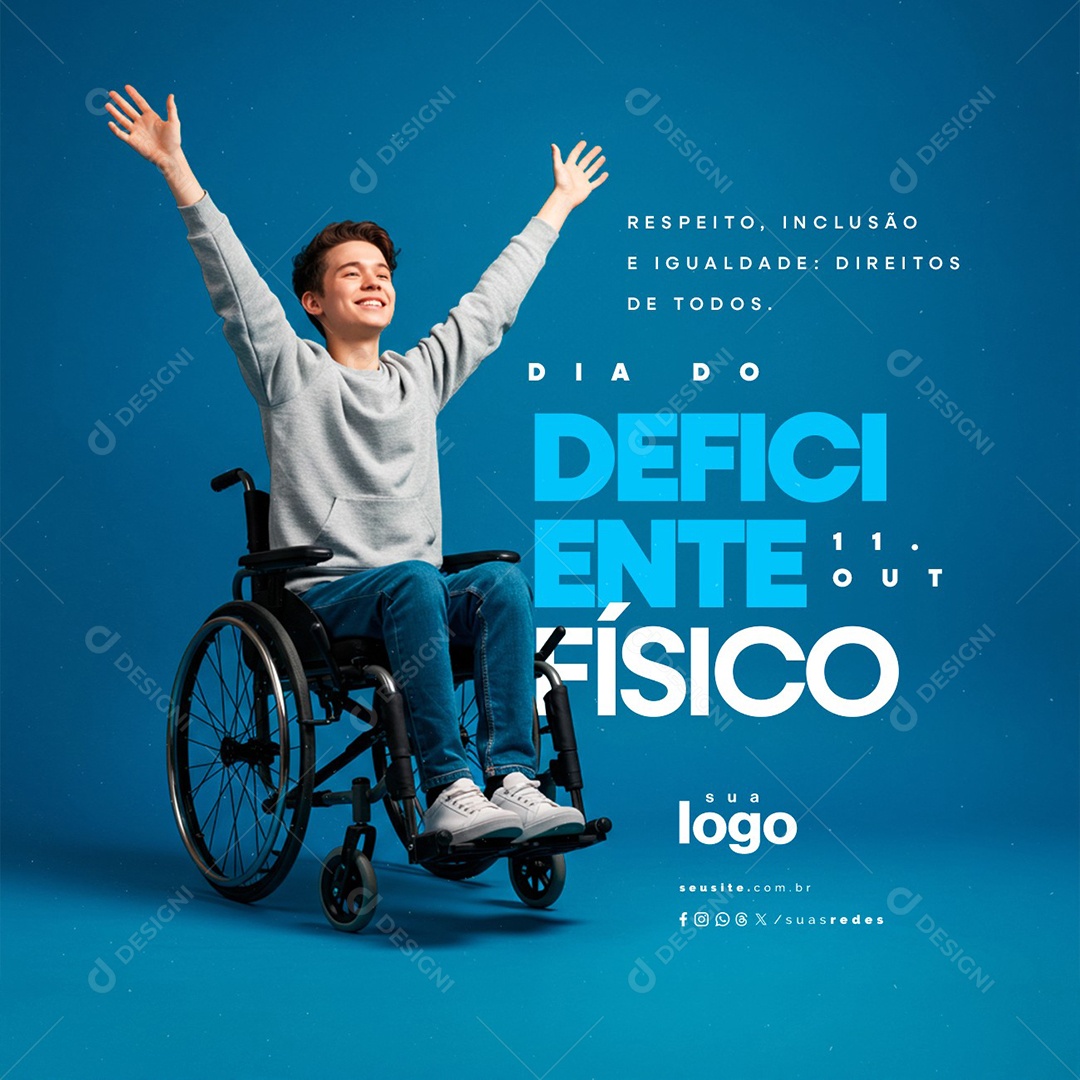 Dia do Deficiente Físico 11 de Outubro Respeito Inclussão e Igualdade Social Media PSD Editável