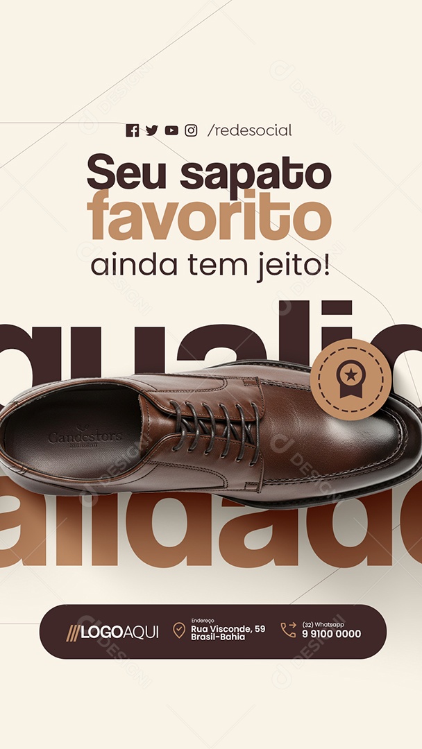 Story Sapateiro Seu Sapato Favorito Ainda Tem Jeito Social Media PSD Editável