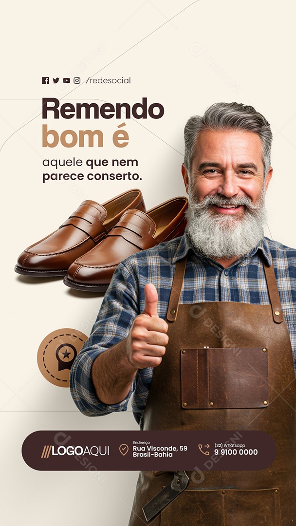 Story Sapateiro Remendo Bom é Aquele Que Nem Parece Conserto Social Media PSD Editável