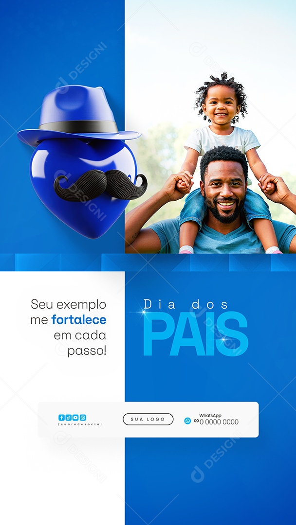 Story Dia dos Pais 10 de Agosto Fortalece Social Media PSD Editável