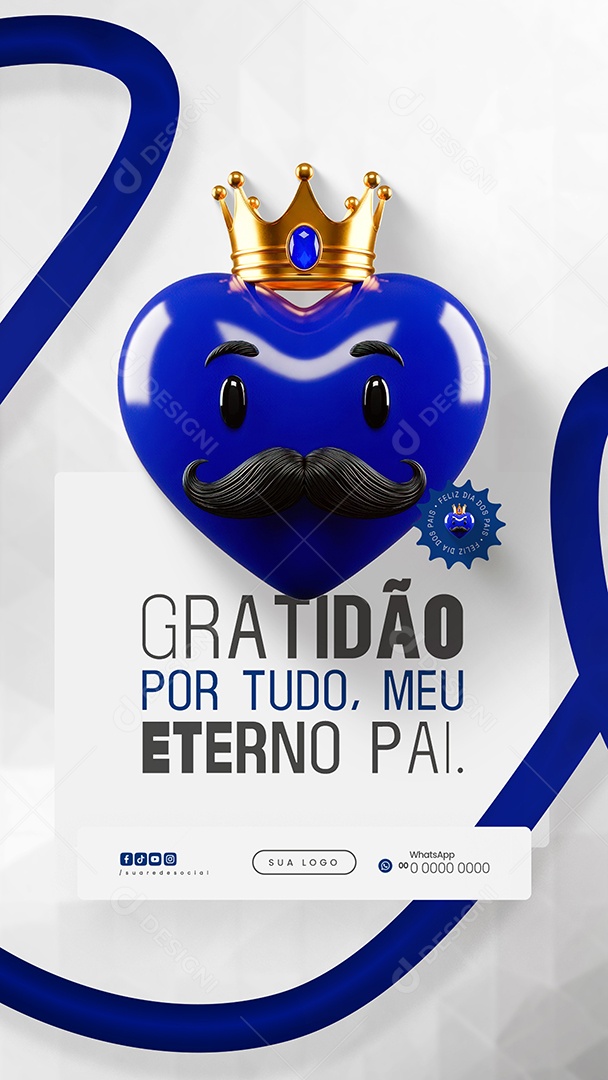 Story Dia dos Pais 10 de Agosto Gratidão Por tudo Social Media PSD Editável