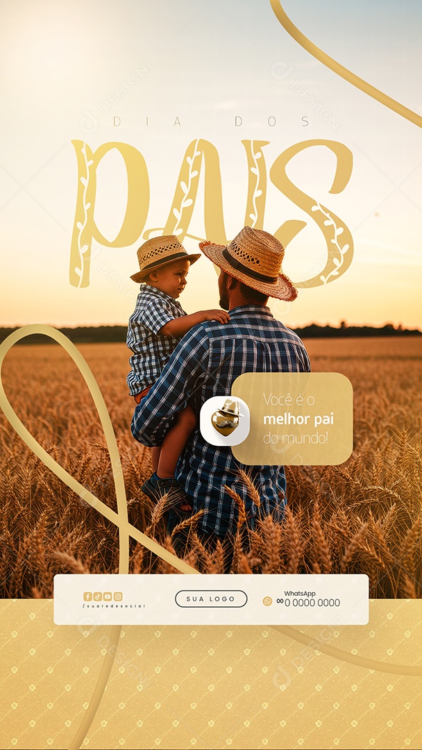 Story Dia dos Pais 10 de Agosto Melhor Pai Social Media PSD Editável